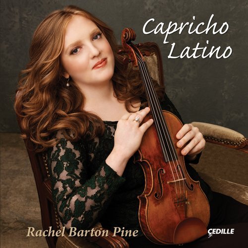 Rachel Barton Pine - Capricho Latino (2011)