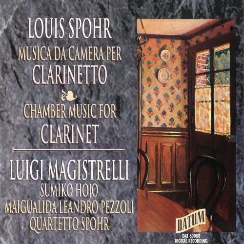 Luigi Magistrelli - Spohr: Chamber Music for Clarinet (2018)