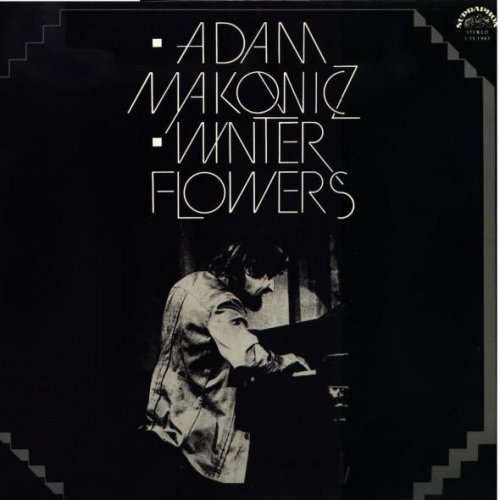 Adam Makowicz ‎- Winter Flowers (1987) [Vinyl]