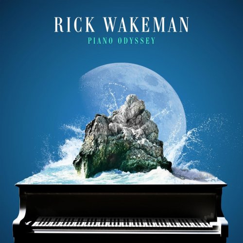 Rick Wakeman - Piano Odyssey (2018) [Hi-Res]