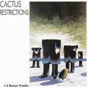 Cactus - Restrictions (Reissue, Bonus Tracks Remastered) (1971/2005)