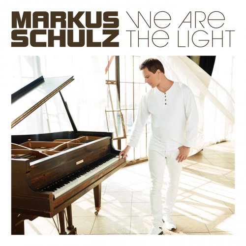 Markus Schulz - We Are the Light (2018)
