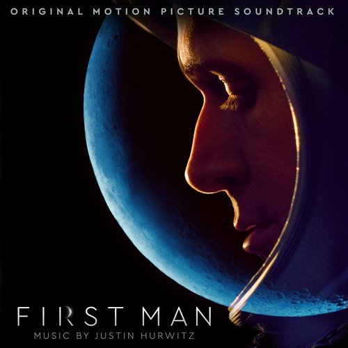 Justin Hurwitz - First Man (Original Motion Picture Soundtrack) (2018) [Hi-Res]