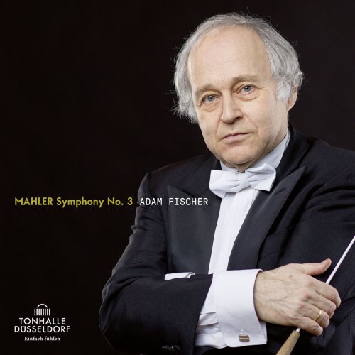 Adam Fischer - Mahler: Symphonie No. 3 (2018) [Hi-Res]