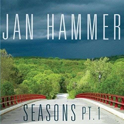 Jan Hammer - Seasons Pt.1 (2018) CD Rip