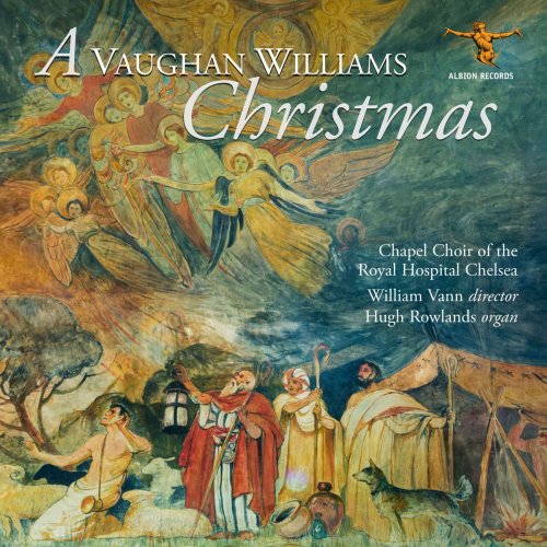 Hugh Rowlands - A Vaughan Williams Christmas (2018) [Hi-Res]