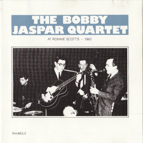 Bobby Jaspar - The Bobby Jaspar Quartet at Ronnie Scott's (1962), 320 Kbps