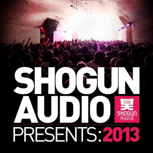 VA - Shogun Audio Presents: 2013 (2013) FLAC