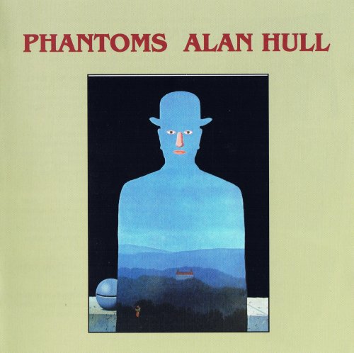 Alan Hull - Phantoms (2007)