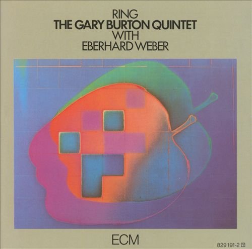 Gary Burton Quintet, Eberhard Weber - Ring (1974) Flac