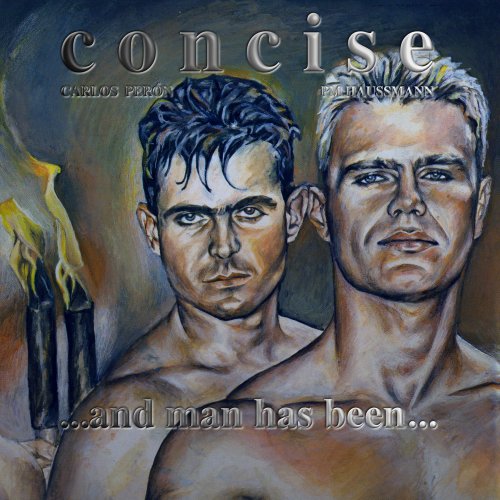 Concise - ...and Man Has Been… (2018) [Hi-Res]