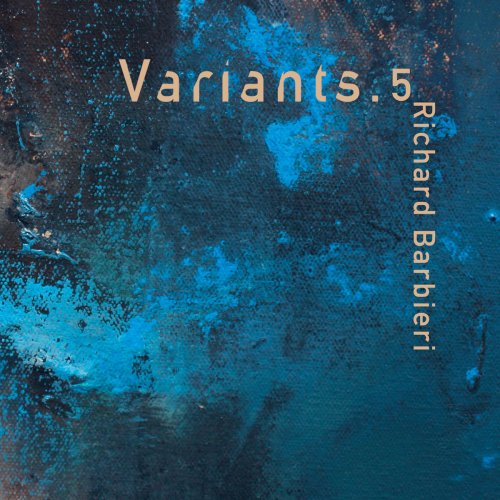 Richard Barbieri - Variants.5 (2018)