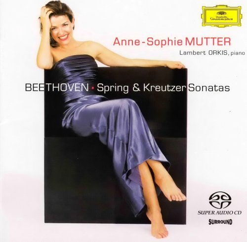 Anne-Sophie Mutter & Lambert Orkis - Beethoven: Spring & Kreutzer Sonatas (2002) [SACD + Hi-Res]