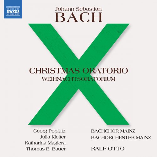Mainz Bach Orchestra, Ralf Otto, Mainz Bach Choir - Bach: Weihnachts-Oratorium, BWV 248 (2018) [Hi-Res]