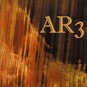 A.R. & Machines - AR3 (Reissue) (1972/1996)