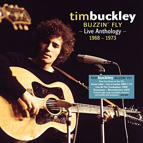 Tim Buckley - Buzzin' Fly: Live Anthology 1968-1973 (2017)