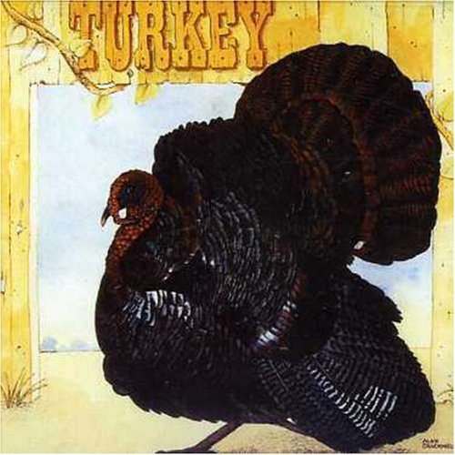 Wild Turkey - Turkey (Reissue, Unofficial Release) (1972/2002)