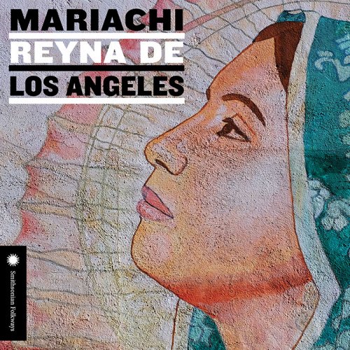 Mariachi Reyna De Los Angeles - Mariachi Reyna De Los Angeles (2018) [Hi-Res]