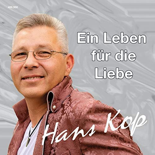 Hans Kop - Ein Leben für die Liebe (2018)