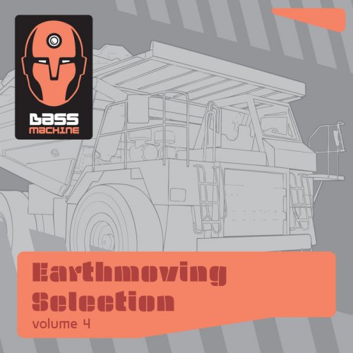 VA - Bass Machine Earthmoving Selection Vol 4 (2018)