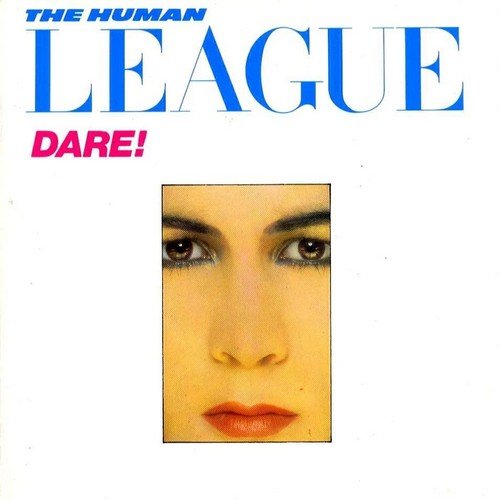 The Human League - Dare! (1981) CD-Rip