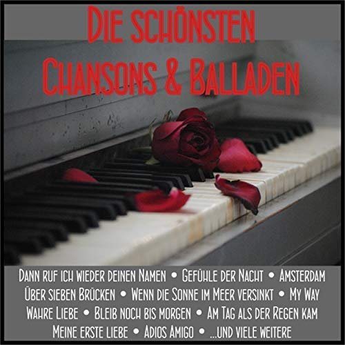 VA - Die schönsten Chansons & Balladen (2018)