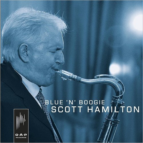 Scott Hamilton - Blue 'N' Boogie (2018)