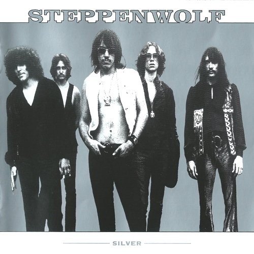 Steppenwolf - Silver (1997)