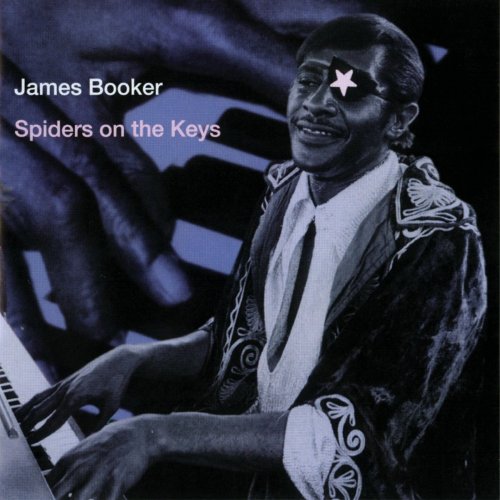 James Booker - Spiders On The Keys (1993)