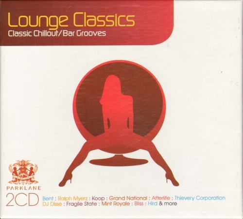 VA - Lounge Classics (Classic Chillout Bar Grooves) (2008) Lossless