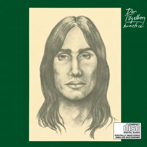 Dan Fogelberg - Home Free (1972 Reissue) (2007)