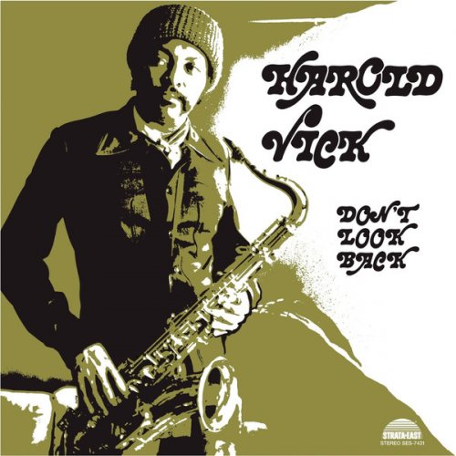 Harold Vick - Don't Look Back (1974) [2018 Remastered Edition Vinyl]