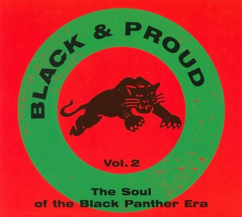 VA - Black & Proud - The Soul of the Black Panther Era Vol. 2 (2005)
