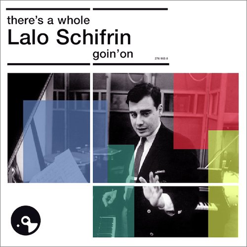 Lalo Schifrin - There's A Whole Lalo Schifrin Goin' On (1968) FLAC