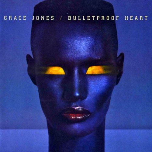 Grace Jones - Bulletproof Heart (2004) CD-Rip