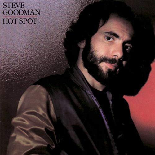 Steve Goodman - Hot Spot (1980/2018)