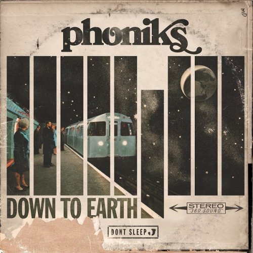 Phoniks - Down To Earth (2018)