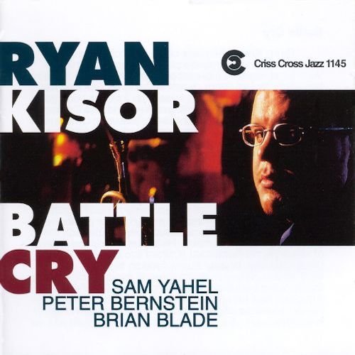 Ryan Kisor - Battle Cry (1998) FLAC