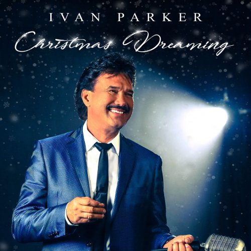 Ivan Parker - Christmas Dreaming (2018)
