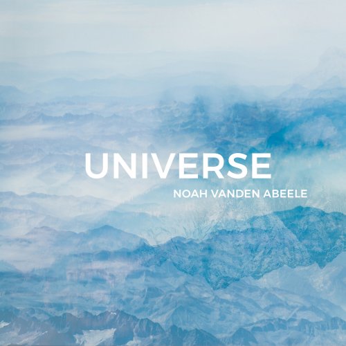 Noah vanden Abeele - Universe (2018) [Hi-Res]