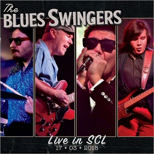 The Blues Swingers - Live In SCL (2018)