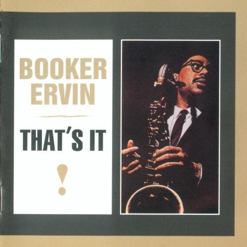 Booker Ervin - That's It (1961)