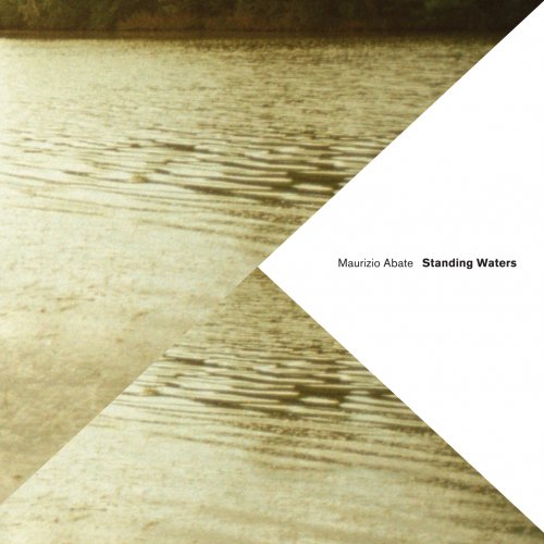 Maurizio Abate - Standing Waters (2018)