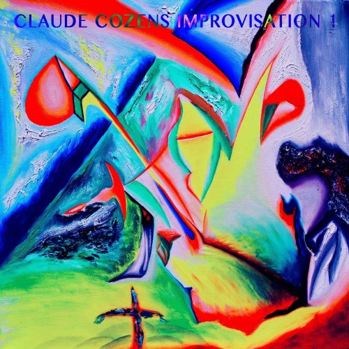 Claude Cozens - Claude Cozens Improvisation 1 (2018)