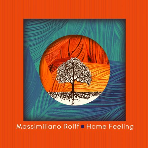 Massimiliano Rolff - Home Feeling (2018) [Hi-Res]