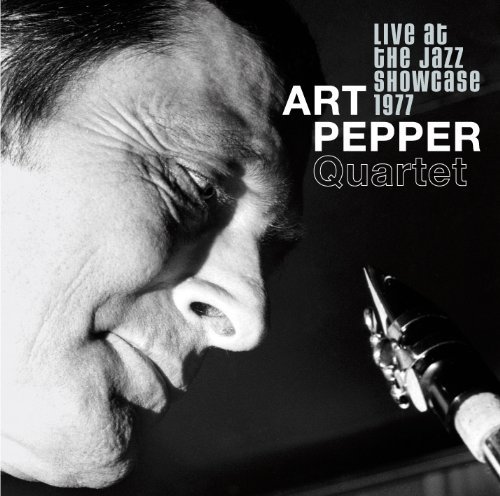 Art Pepper - Live at the Jazz Showcase (1977)