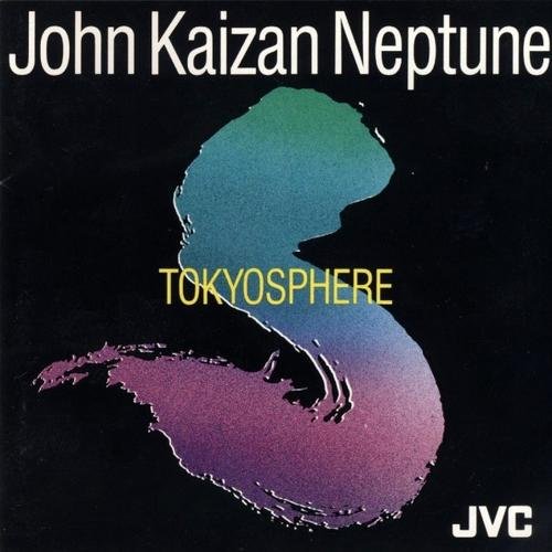 John Kaizan Neptune - Tokyosphere (1988)