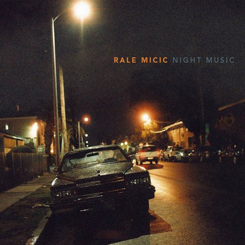 Rale Micic - Night Music (2016)