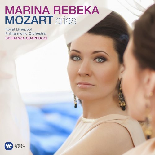 Marina Rebeka - Mozart: Opera Arias (2013) [Hi-Res]