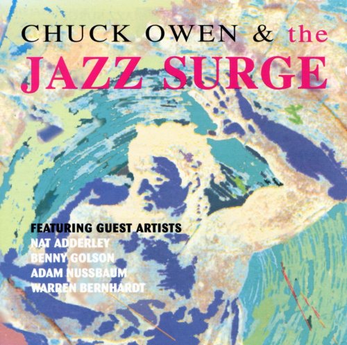 Chuck Owen - Chuck Owen & the Jazz Surge (1995)